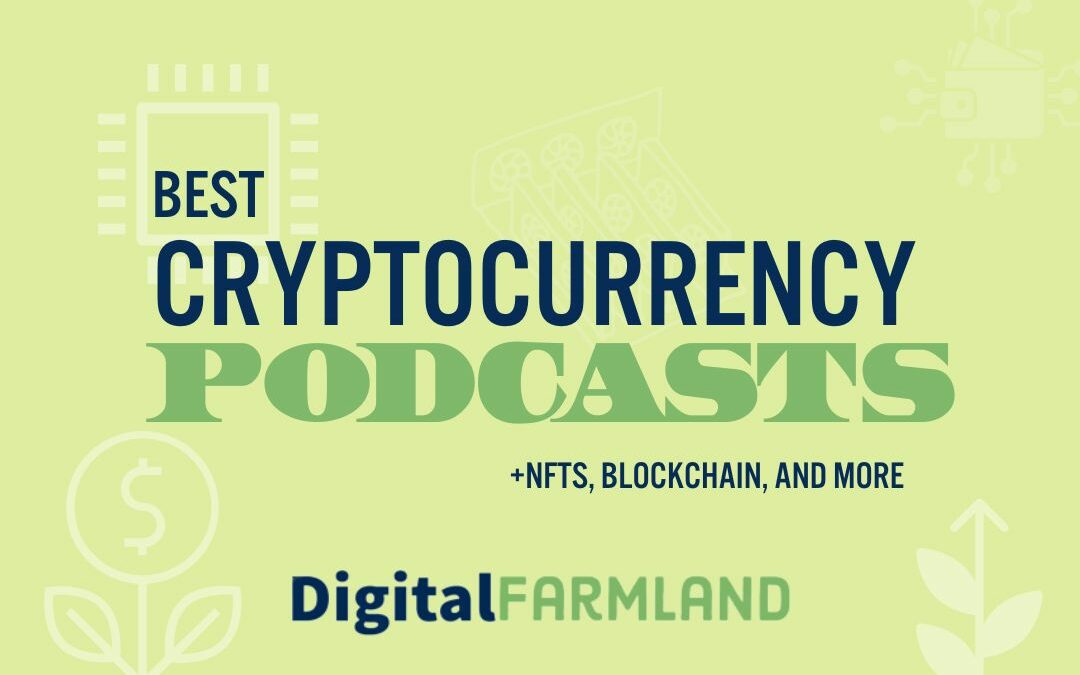 Best Cryptocurrency Podcasts